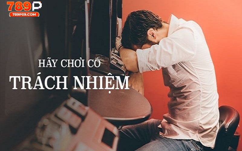 Một số nội dung trọng điểm trong chính sách chơi có trách nhiệm